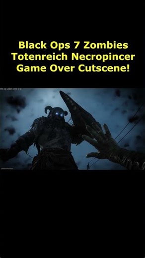 Totenreich Necropincer Game Over Cutscene! Black Ops 7 Zombies Death Animation Cutscene BO7 Zombies