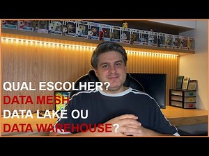 Data Mesh, Data Lake ou Data Warehouse? Que arquitetura utilizar?