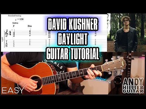 How to play David Kushner - Daylight Guitar Tutorial Lesson