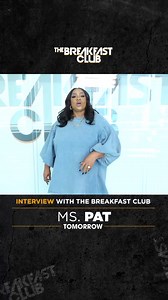 I’m coming through to The Breakfast Club tomorrow to shake up the room and promote the mid-season premiere of Season 2 of'Ms. Pat Settles It' out now on @BET! Listen live locally or on the free app tomorrow breakfastclubonline.com/listen | Ms. Pat