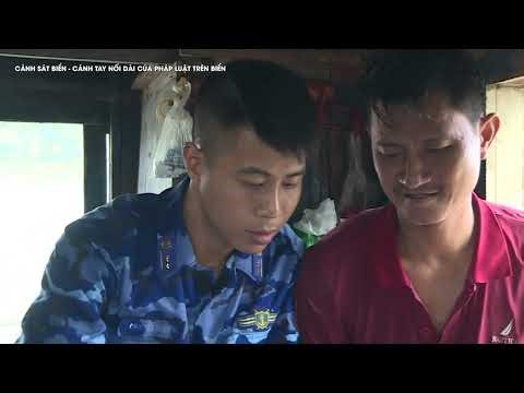📺SBQS | Cảnh sát biển Việt Nam: Cánh tay nối dài của pháp luật trên biển