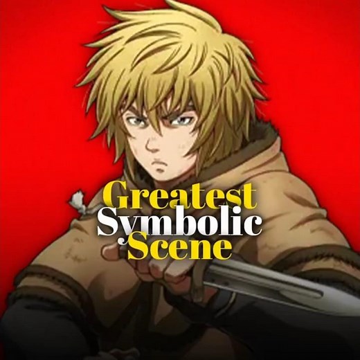 The Greatest Symbolic Scene In Anime History - Vinland Saga!
