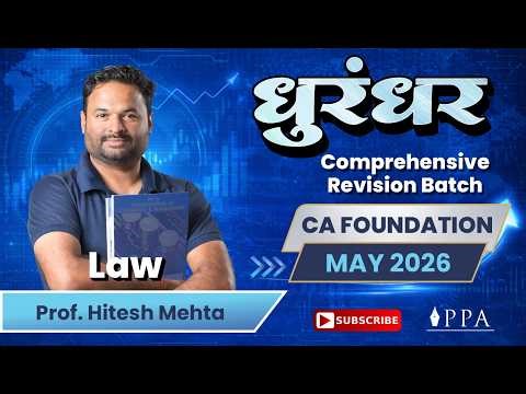 Lect 03 CA Foundation May 26:Law: The Indian Partnership Act, 1932 By Prof. hitesh Mehta