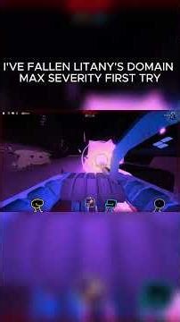 I'VE FALLEN LITANY'S DOMAIN ON MAX SEVERITY FIRST TRY #roblox #grace #fyp
