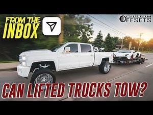 From the Inbox - Can Lifted Trucks Tow?