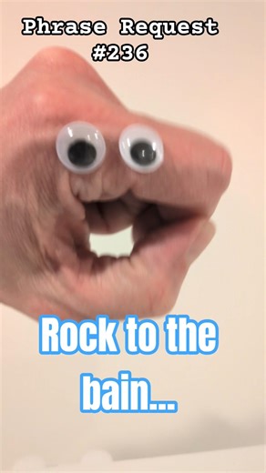 Phrase request #236: Rock to the bain.. requested by ‪@Teamcookie123-j8y‬