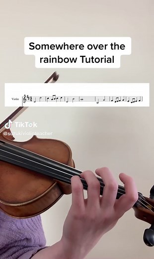 Learn to Play 'Somewhere Over the Rainbow' on Violin