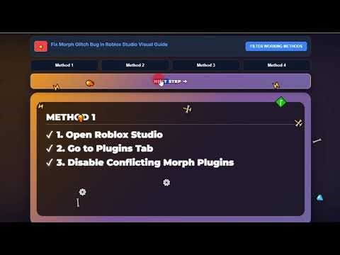 Fix Morph Glitch Bug in Roblox Studio Visual Guide