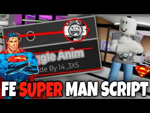 FE Super Man Script R15 *No Key*