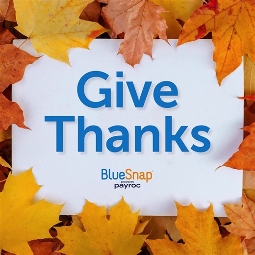 On this Thanksgiving, we’re feeling especially grateful. 🧡 To our partners who collaborate with us every day to bring smarter, more seamless payment experiences to businesses around the world - thank you for your trust and teamwork. To our customers, thank you for choosing BlueSnap and for allowing us to support your growth, your goals, and your global success. We’re honored to be part of your journey. And most importantly, to the BlueSnap, Powered by Payroc team. Your dedication, creativity, a