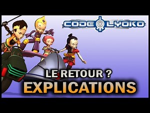 ►CODE LYOKO DE RETOUR ? (Explications)