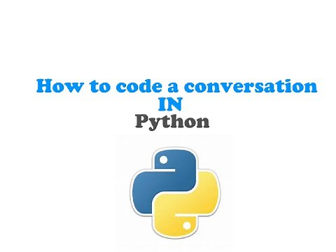 How to code a conversation in Python