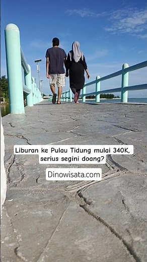 Liburan Ke Pulau Tidung mulai 340K | Dinowisata Pulau Seribu