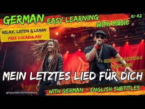 Mein letztes Lied German Song for Beginners A1 -A2 with Subtitles Free PDF