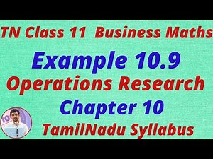 11th Business Maths | Chapter 10 Example 10.9 | Operations Research | AlexMaths
