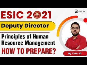 ESIC Deputy Director | Principles of Human Resource Management | How to Prepare?