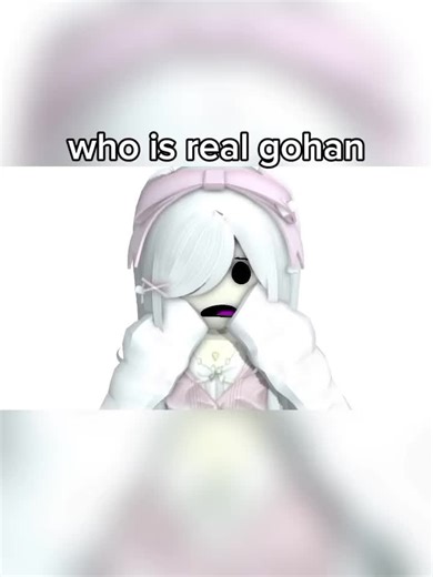 who is real gohan? | roblox animation | copy link? #robloxanimation #robloxmemes #robloxfyp #robloxedit #foryou collab@Del ib:@Fnf_pico