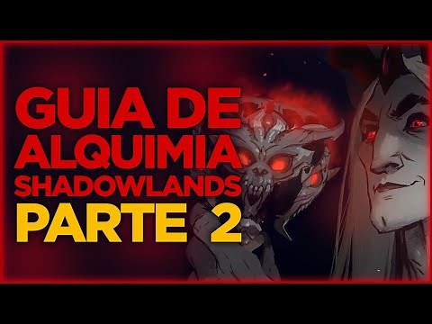 Profissões WoW: Alquimia Shadowlands Parte 2 [Alchemy] - BR Brasil Português