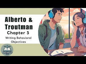 ABA Chapter Chat: Applied Behavior Analysis for Teachers - Chapter 3 | Writing Behavioral Objectives