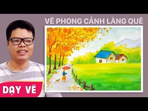 Dạy vẽ tranh phong cảnh làng quê mùa thu lá vàng