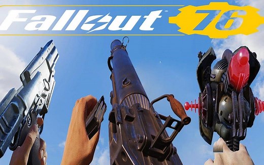【辐射76】全武器开火&枪声&装弹动画展示（目前为止所解锁的全部枪）