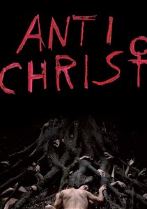Antichrist Movie (2009), Watch Movie Online on TVOnic