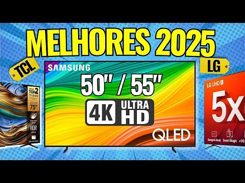 Qual MELHOR TV 50 e 55 POLEGADAS 4K em 2025? ✅ Samsung, LG, TCL o ou Philips? Melhores Opções!