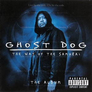 Various - Ghost Dog: The Way Of The Samurai (The Album)