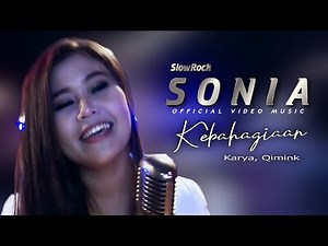 Sonia - Kebahagiaan (Official Music Video)
