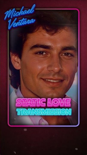🎧📡 Static Love Transmission | Full Song Out Now ✨ Michael Ventura (1984) #youtubeshorts