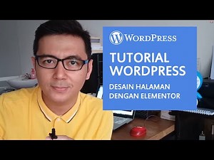 Tutorial Wordpress Pemula : Menggunakan Elementor
