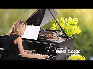 [4 Hours ]The Most Beautiful & Relaxing Piano Pieces - Best Romantic Classic Love Songs Of All Time