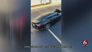 Tulsa Security Guard Assists In Arrest By Jumping On Hood Of Car