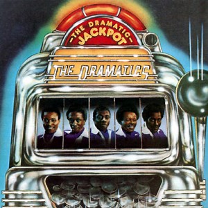 Ron Banks And The Dramatics - The Dramatic Jackpot