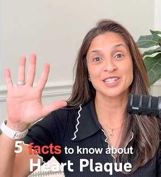 Plaque in Your Arteries: 5 Things You Should Know