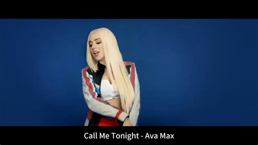 Ava Max - Call Me Tonight 英文字幕版mv