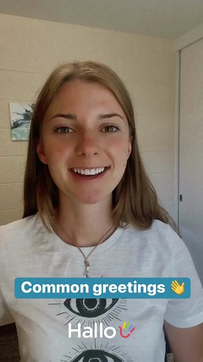 6.3K views · 193 reactions | "Common greetings"Download the Hallo app and start speaking a new language with an AI tutor in 3 seconds!#hallo #english #learnenglish #languagelearning #languages | Hallo | Facebook