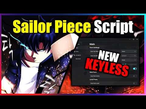 [⚓NEW] Sailor Piece Script - AUTO FARM LEVEL, QUEST, BOSS & MORE (NO KEY!!)