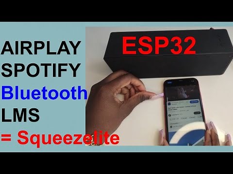 ESP32 Airplay - Spotify - Bluetooth - Logitech Media Server using Squeezelite ESP32 on Muse LUXE
