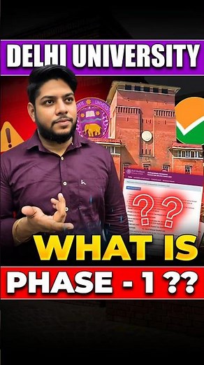 Delhi University CSAS What is Phase -1? Full Explained✅#shorts #delhiuniversity