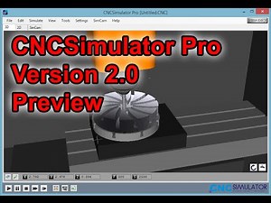 CNCSimulator Pro Ver 2.0 Preview