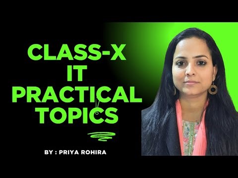 Class 10 IT PRACTICAL TOPICS | Important for BOARD EXAM | Easy Explaination | 402 | IT | CBSE