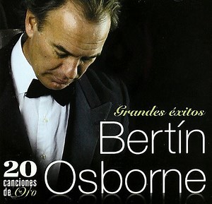 Bertín Osborne - Grandes Éxitos (20 Canciones De Oro)