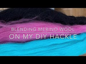 Blending coloured merino tops on my DIY hackle