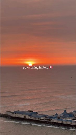 🇵🇪 Dreamy Sunsets & Giant Waves in Peru | #Surfing ‪@itschrysten‬