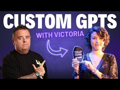 Custom GPTS with Victoria