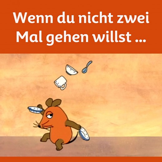 Auch wenns am Ende länger dauert … | Die Maus