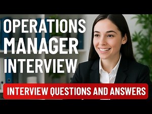 Top 20 Operations Manager Interview Questions and Answers for 2025