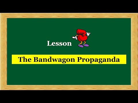 Series 1 Lesson 3: The Bandwagon Propaganda Technique