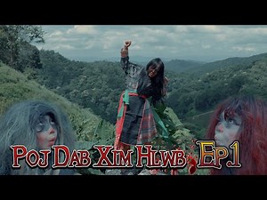 Poj dab xiam hlwb | Funny ghost movie, Ding Tong EP.1 #maivzuagchannel #pajyeeb #ghostmovie
